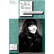 Yellow Woman by Silko, Leslie Marmon; Graulich, Melody, 9780813520056
