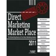 Direct Marketing Market Place 2011 by Marquis Who's Who, Inc., 9780872170056