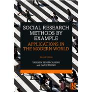 Social Research Methods by Example by Yasemin Besen-Cassino; Dan Cassino, 9781032210056