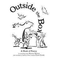 Outside the Box by Wilson, Karma; Goode, Diane, 9781416980056