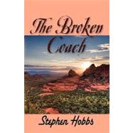 The Broken Coach by Hobbs, Stephen, 9781609100056