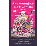 Awakening from the Daydream by Nichtern, David; Trungpa, Chogyam (CON); Rinzler, Lodro, 9781614290056