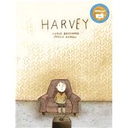 Harvey How I Became Invisible by Bouchard, Herv; Nadeau, Janice; Mixter, Helen, 9781773060057