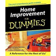 Home Improvement For Dummies by Hamilton, Gene; Hamilton, Katie, 9780764550058