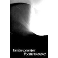 Poems 1968-1972 by Levertov, Denise, 9780811210058