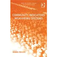 Community Indicators Measuring Systems by Phillips,Rhonda, 9780754640059