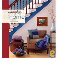 Yarnplay at Home by Mason, Lisa Shobhana, 9781600610059