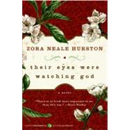 Their Eyes Were Watching God by Hurston, Zora Neale, 9780061120060