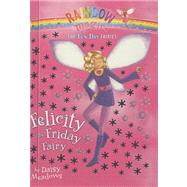 Felicity the Friday Fairy by Meadows, Daisy, 9781417830060
