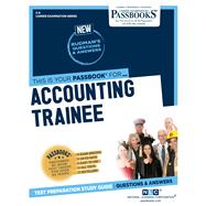 Accounting Trainee (C-6) Passbooks Study Guide by Unknown, 9781731800060