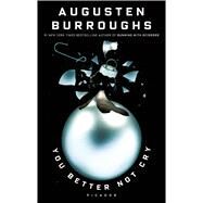 You Better Not Cry Stories for Christmas by Burroughs, Augusten, 9780312430061