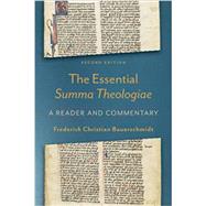 The Essential Summa Theologiae by Frederick Christian Bauerschmidt, 9781540960061
