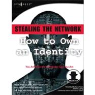 Stealing the Network: How to Own an Identity by Russell; Riley; Beale; Hurley; Parker; Hatch, 9781597490061
