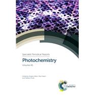 Photochemistry by Albini, Angelo; Fasani, Elisa; Protti, Stefano; Amao, Yutaka; Amendola, Valeria, 9781788010061