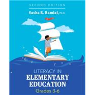 Literacy in Elementary Education, Grades 3-6 by Sasha R. Ramlal, 9781793580061