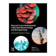 New and Future Developments in Microbial Biotechnology and Bioengineering by Singh, Joginder; Gehlot, Praveen, 9780128210062