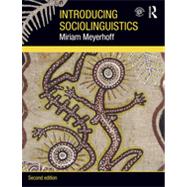 Introducing Sociolinguistics by Meyerhoff; Miriam, 9780415550062