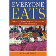 Everyone Eats by Anderson, E. N., 9780814760062