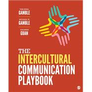 The Intercultural Communication Playbook by Teri Gamble, 9781071830062