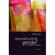 Reconstructing Gender: A Multicultural Anthology by Boss, Judith, 9780073380063