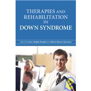 Therapies and Rehabilitation in Down Syndrome by Rondal, Jean-Adolphe; Rasore-Quartino, Alberto, 9780470060063