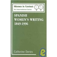 Spanish Women's Writing 1849-1996 by Davies, Catherine, 9780485910063