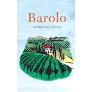 Barolo by Frank, Matthew Gavin, 9780803240063