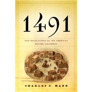 1491 by MANN, CHARLES C., 9781400040063