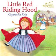 Little Red Riding Hood / Caperucita Roja by Ransom, Candice F. (RTL); Lyon, Tammie, 9781643690063