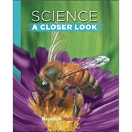 Science, A Closer Look, Grade 2, Student Edition by McGraw Hill, 9780022880064