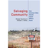 Salvaging Community by Touchton, Michael; Ashley, Amanda J., 9781501700064