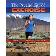 The Psychology of Exercise by Lox, Curt L.; Ginis, Kathleen A. Martin, 9781621590064