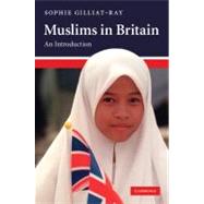 Muslims in Britain by Sophie Gilliat-Ray, 9780521830065