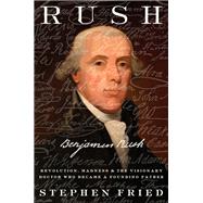 Rush by FRIED, STEPHEN, 9780804140065