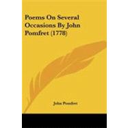 Poems on Several Occasions by John Pomfret by Pomfret, John, 9781437060065