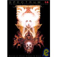 Spectrum 14 The Best in Contemporary Fantastic Art by Fenner, Cathy; Fenner, Arnie, 9781599290065