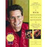 Rick Bayless Mexican Kitchen by Bayless, Rick, 9780684800066
