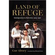Land of Refuge by Gur Alroey, 9780253070067