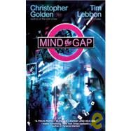 Mind the Gap by GOLDEN, CHRISTOPHERLEBBON, TIM, 9780553590067