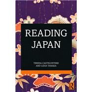 Reading Japan by Tanaka, Lidia; Castelvetere, Teresa, 9780367150068