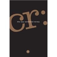 Cr - the New Centennial Review by Michaelsen, Scott; Johnson, David E., 9781684300068