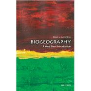Biogeography: A Very Short Introduction by Lomolino, Mark V., 9780198850069