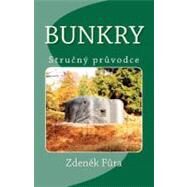 Bunkry by Fura, Zdenek; Katzl, Mirek, 9781456450069
