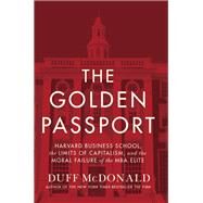 The Golden Passport by McDonald, Duff, 9780062870070