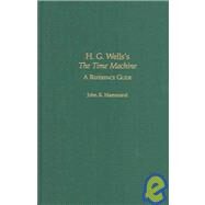 H.g. Wells's the Time Machine by Hammond, John R., 9780313330070
