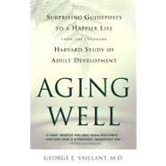 Aging Well,Vaillant, George E.,9780316090070