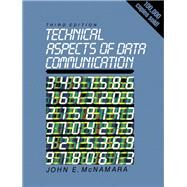 Technical Aspects of Data Communication by John E. McNamara, 9781555580070