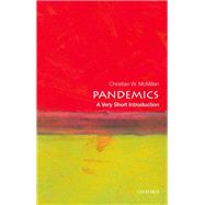 Pandemics: A Very Short Introduction by McMillen, Christian W., 9780199340071