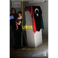 Libya: Continuity and Change by Bruce St John; Ronald, 9780415840071
