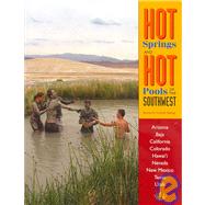 Hot Springs and Hot Pools of the Southwest by Gersh-Young, Marjorie, 9781890880071